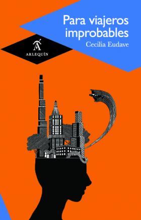 Para viajeros improbables (Paperback)