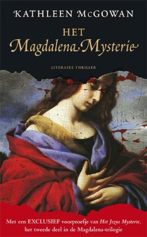 Het Magdalena Mysterie (Magdalena Line Trilogy, #1)