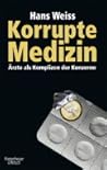 Korrupte Medizin:...
