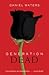 Generation Dead (Generation...