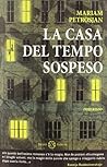 La casa del tempo...