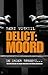 Delict: Moord