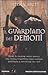 Il guardiano dei demoni (Demon cycle #1)