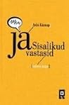 Ja sisalikud vastasid (kolmes kirjas)