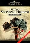 Przygody Sherlocka Holmesa by Arthur Conan Doyle