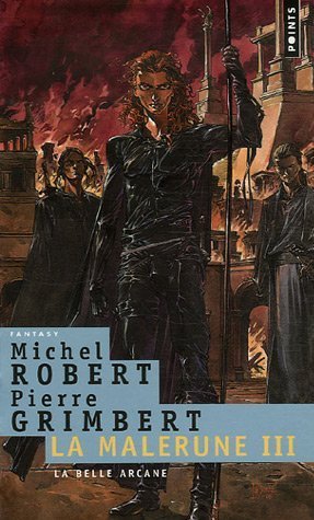 La Belle Arcane (La Malerune, #3)