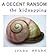 A Decent Ransom: the Kidnap...