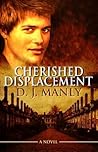 Cherished Displacement Cherished Displacement
