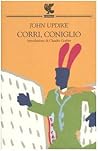 Corri, coniglio by John Updike