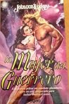 La mujer del guer...
