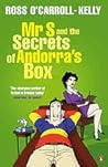 Mr S and the Secrets of Andorra's Box