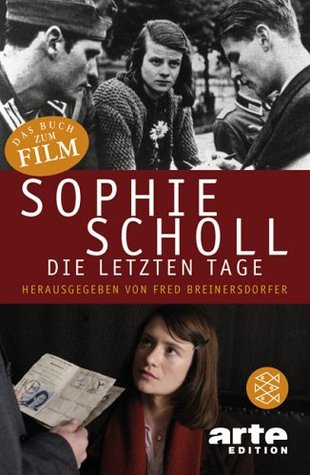 Sophie Scholl - Die Letzten Tage