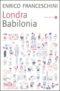 Londra Babilonia (Paperback)