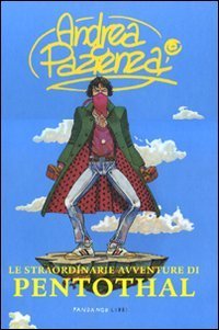 Le straordinarie avventure di Pentothal