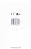 India. Cinque racconti, sei reportage, tre fumetti (Paperback)