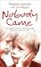Nobody Came by Robbie Garner