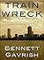 Train Wreck: A Novel