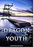 Dragon Youth (The Youth Trilogy #1)