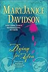 Dying for You by MaryJanice Davidson