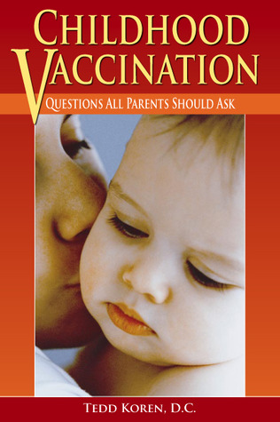 Childhood Vaccination: Questions All Parents Should Ask
