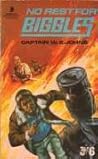No Rest for Biggles by W.E. Johns