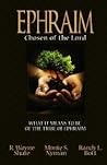 Ephraim Chosen of...