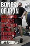 Bones of Iron by Matt Foreman
