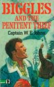 Biggles and the Penitent Thief (Paperback)