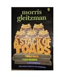 A Stack of Toads: Toad Rage, Toad Heaven, Toad Away