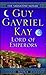 Lord of Emperors (The Sarantine Mosaic #2)