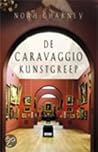 De Caravaggio kun...