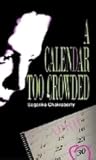 A Calendar Too Cr...