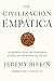 La civilización empática: La carrera hacia una conciencia global en un mundo en crisis