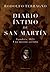 Diario íntimo de San Martín by Rodolfo Terragno