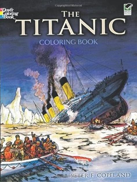 The Titanic Coloring Book (Dover World History Coloring Books)