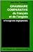 GRAMMAIRE COMPARATIVE DU FRANCAIS ET DE L'ANGLAIS by Jean-Paul Tremblay