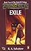 Exile by R.A. Salvatore Exile by R.A. Salvatore
