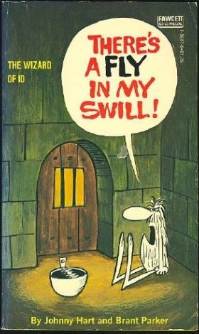 There's a Fly in My Swill! (Wizard of Id #5)
