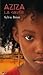 Aziza by Sylvie Brien