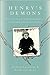 Henry's Demons: Living with...