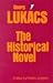 The Historical Novel by György Lukács