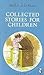 Collected Stories for Children by Walter de la Mare