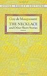 The Necklace and Other Short Stories