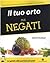 Il tuo orto per negati