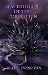 Blackthorns Of The Forgotten