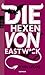 Die Hexen von Eastwick