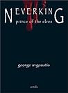 Neverking: Prince of the Elves