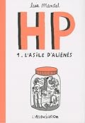 HP. 1 L'asile d'aliénés