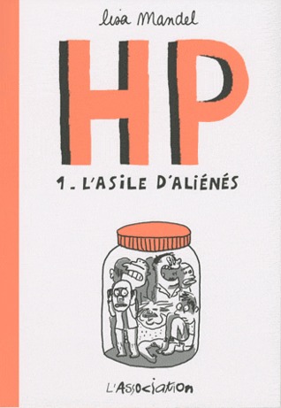 HP. 1 L'asile d'aliénés