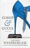 Gossip & Gucci